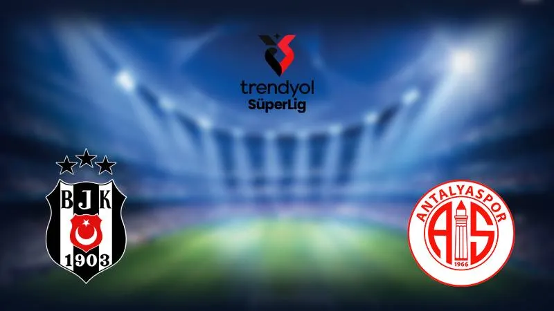 Süper Lig Antalyaspor Beşiktaş