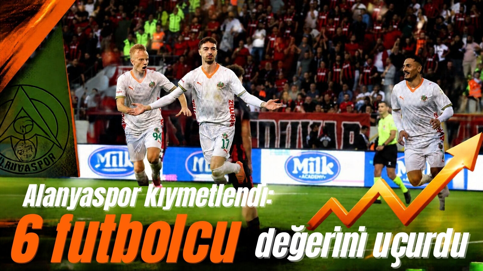 Alanyaspor kıymetlendi: 6 futbolcu değerini uçurdu