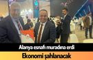 Alanya esnafı muradına erdi: Ekonomi şahlanacak