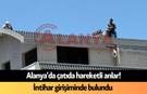 Alanya’da çatıda hareketli anlar! İntihar girişiminde bulundu