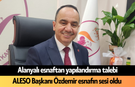 Alanyalı esnaftan yapılandırma talebi! ALESO Başkanı Özdemir esnafın sesi oldu
