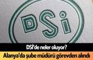 DSİ'de neler oluyor? Alanya'da şube müdürü görevden alındı