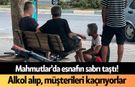 Mahmutlar'da esnafın sabrı taştı! Alkol alıp, müşterileri kaçırıyorlar