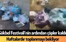 Gökbel Festivali’nin ardından çöpler kaldı! Haftalardır toplanmayı bekliyor