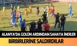 Alanya'da golün ardından sahaya indiler: Birbirlerine saldırdılar