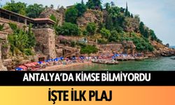 Antalya'da kimse bilmiyordu: İşte ilk plaj