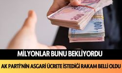 Milyonlar bunu bekliyordu: AK Parti'nin asgari ücrete istediği rakam belli oldu