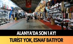 Alanya'da son bir ay! Turist yok, esnaf batıyor