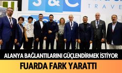 Alanya bağlantıları güçlendirmek istiyor