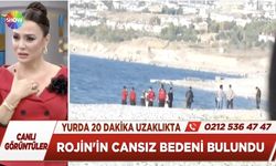 Rojin’in Cansız Bedeninin Bulunduğu Yer Görüntülendi! Didem Arslan Yılmaz Paylaştı