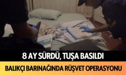 8 ay sürdü, tuşa basıldı! Balıkçı barınağında rüşvet operasyonu