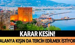 Karar kesin: Alanya kışın da tercih edilmek istiyor!