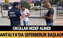 Okullar hedef alındı: Antalya'da seferberlik başladı