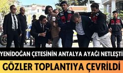 Yenidoğan çetesinin Antalya ayağı netleşti: Gözler toplantıya çevrildi