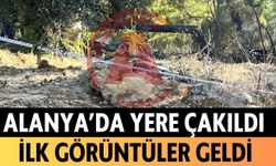 Alanya'da yere çakıldı: İlk görüntüler geldi