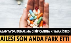 Alanya'da bunalıma girip canına kıymak istedi: Ailesi son anda fark etti