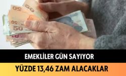 Emekliler gün sayıyor: Yüzde 13,46 zam alacaklar