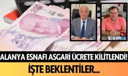 Alanya esnafı asgari ücrete kilitlendi! İşte beklentiler...