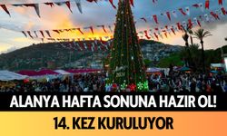 Alanya hafta sonuna hazır ol! 14. kez kuruluyor