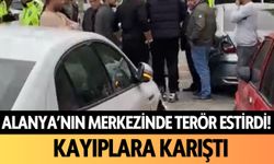 Alanya'nın merkezini karıştırdı! Ortadan kayboldu