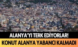 Alanya'yı terk ediyorlar: Konut alan yabancı kalmadı!