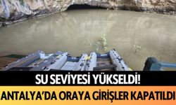 Su seviyesi yükseldi: Antalya'da oraya girişler kapatıldı!