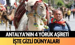 Antalya'nın 4 yörük aşireti: İşte gizli dünyaları