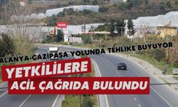 Alanya-Gazipaşa yolunda tehlike büyüyor: Yetkililere acil çağrıda bulundu