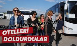 Antalya, sezonu onlarla açtı: Otelleri doldurdular