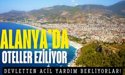 Alanya'da oteller eziliyor: Devletten acil yardım bekliyorlar!