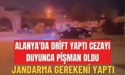 Alanya'da drift yaptı, cezayı duyunca pişman oldu