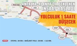Antalya-Alanya'da beklenen inşaat başladı: Yolculuk 1 saate düşecek