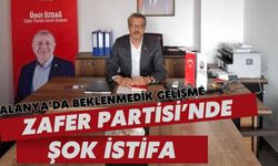 Hiç beklenmiyordu… Zafer Partisi Alanya’da şok istifa