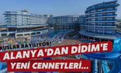 Ruslar bayılıyor! Alanya'dan Didim'e yeni cennetleri...