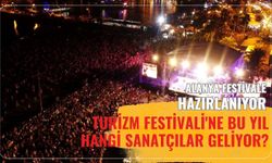 Alanya, festivale hazırlanıyor: Turizm Festivali'ne bu yıl hangi sanatçılar geliyor?