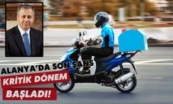 Alanya’da son şans: Kritik dönem başladı!