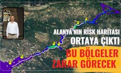 Alanya'nın risk haritası ortaya çıktı: Bu bölgeler zarar görecek