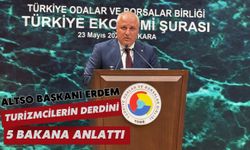 ALTSO Başkanı Erdem, turizmcilerin derdini 5 bakana anlattı
