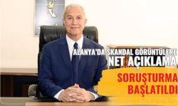 Alanya’da skandal görüntülere net açıklama: Soruşturma başlatıldı