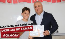 Alanya’da yaz tatili başladı: Okullar ne zaman açılacak?