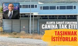 Alanya Sanayi esnafının canına tak etti: Taşınmak istiyorlar