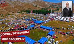 Alanya’da ezber bozuldu: Gökbel'de devrim gibi değişiklik