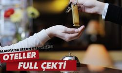 Alanya'da sezon uzayabilir! Oteller full çekti