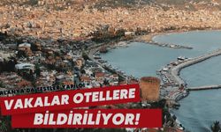 Alanya'da testler yapıldı: Vakalar otellere bildiriliyor!