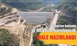 Alanya'nın batısının su ihtiyacını karşılayacak: İhale hazırlandı