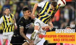Alanyaspor-Fenerbahçe maçı ertelendi