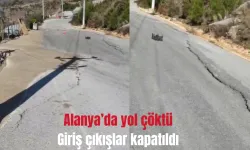 Alanya'da grup yolu çöktü: Artık gidilemeyecek