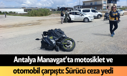 Antalya'da motosikletli ucuz atlattı, cezadan kurtulamadı