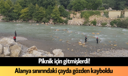 VİDEO İZLE l Piknik için gitmişlerdi, Alanya sınırındaki çayda gözden kayboldu