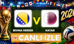 Bosna Hersek-Katar maçı hangi kanalda? CANLI İZLE